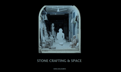 Stone Crafting & Space By Sonal Balasuriya